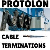 Protolon Cable Terminations – MV HV Termination For Flexible, Trailing, Reeling Cables