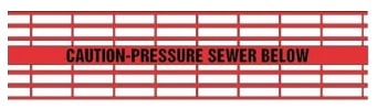 Caution Pressure Sewer Below - Red