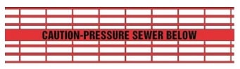 Caution Pressure Sewer Below - Red