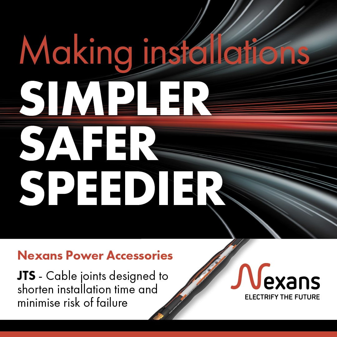 Innovation | New product launches including the JTS MV Joint have enabled Thorne & Derrick to increase market-share with power contractors. JTS provides unique design features developed to reduce installation time, minimise risk of failure and simplify installation by the cable jointer. Nexans JTS