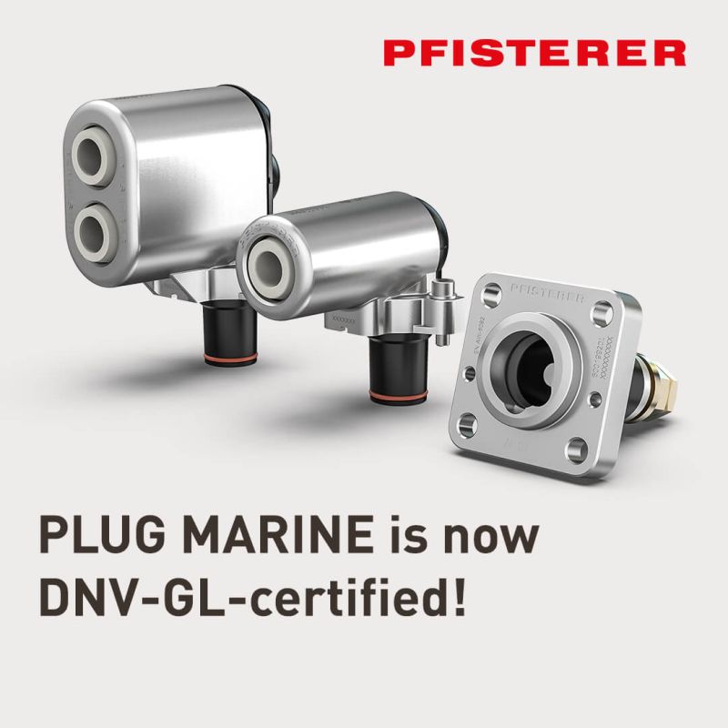 PFISTERER's PLUG MARINE High-Current Plug-In System Receives DNV-GL Certification