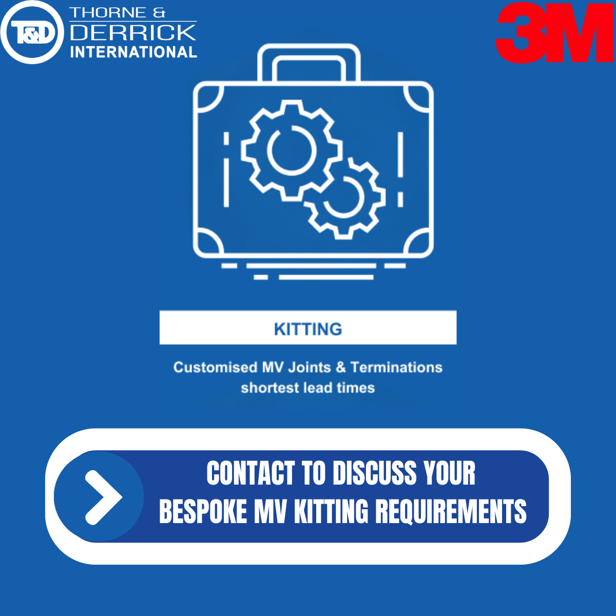 Contact us to Discuss your MV Cable Accessory Requirements MV Kitting CTA