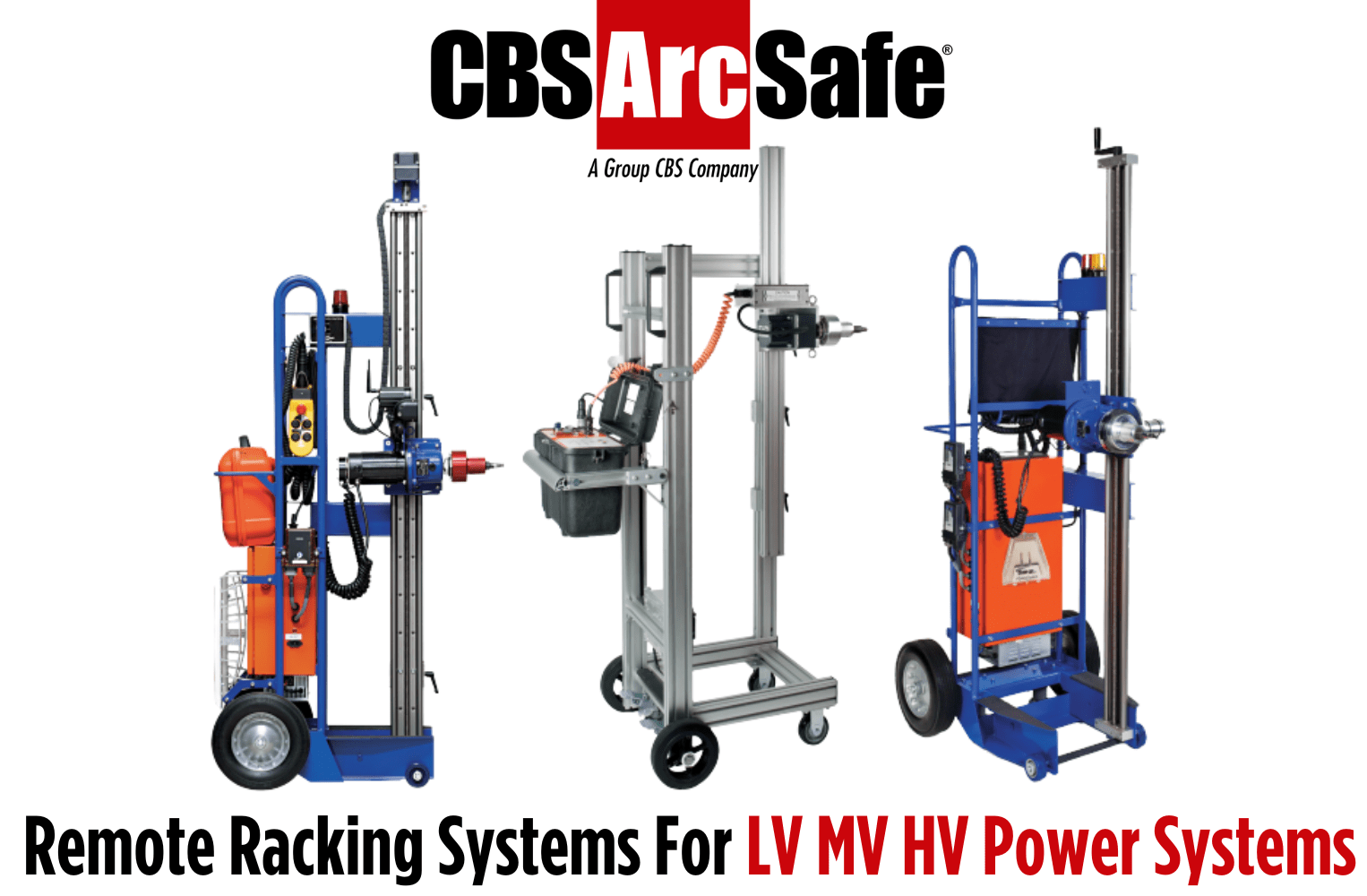 Remote Racking Systems For LV MV HV Power Systems Remote Racking Systems For LV MV HV Power Systems