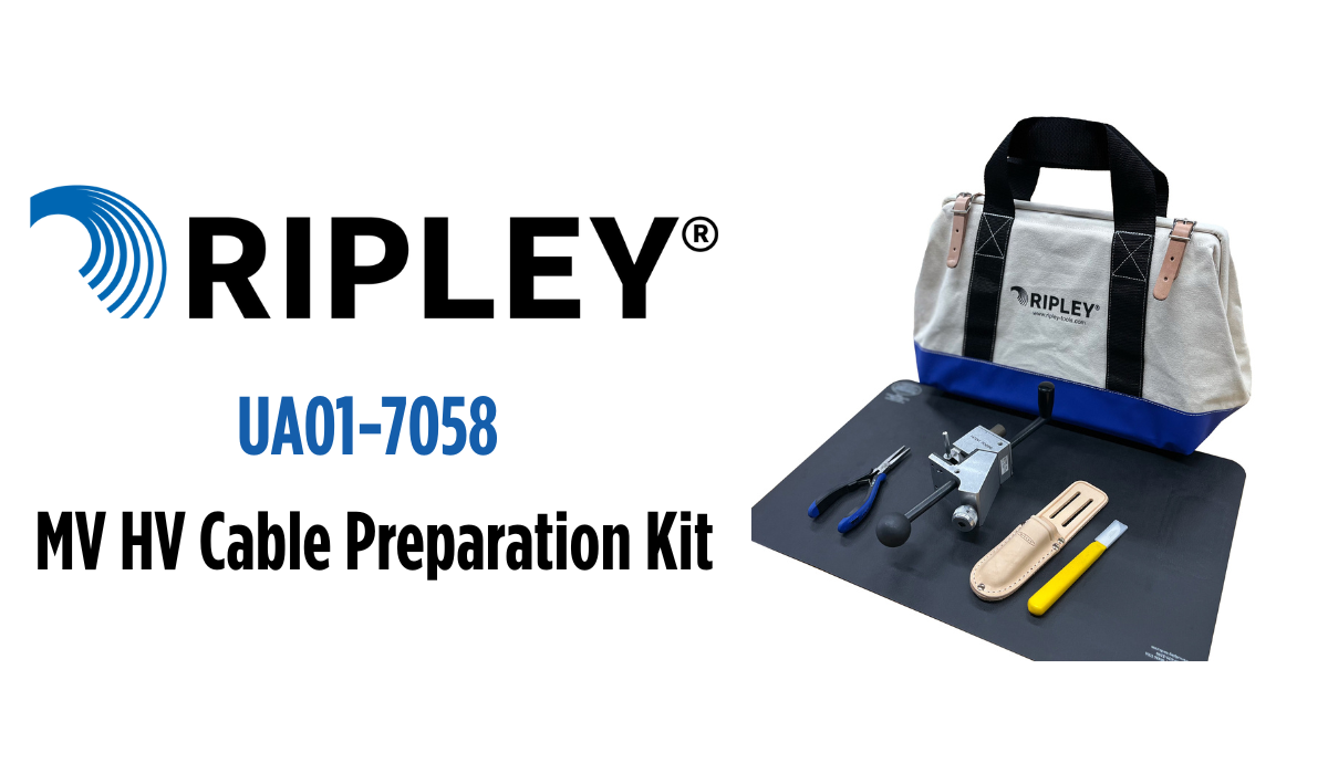Ripley UA01-7058 MV HV Cable Preparation Tool Kit